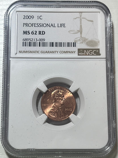 2009 Lincoln Bicentennial - Professional Life MS62 RD